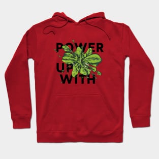 fuel energy with spinach Hoodie